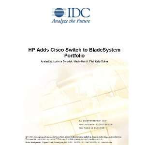  HP Adds Cisco Switch to BladeSystem Portfolio IDC 