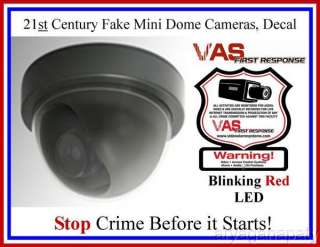 Mini Dome Dummy Camera wBlinking Red LED &Decal  