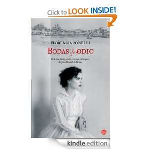Bodas de odio (Spanish Edition) Florencia Bonelli  Kindle 