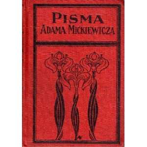  pisma adama mickiewicza Books