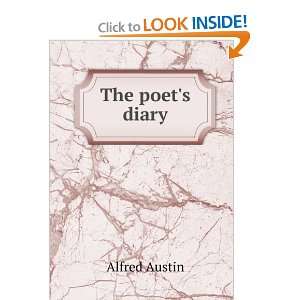  The poets diary Alfred Austin Books