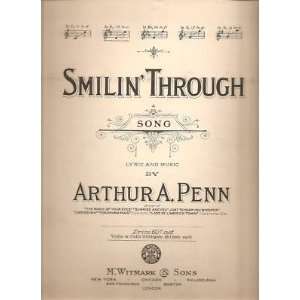  Sheet Music Smilin Through Arthur Penn 18 