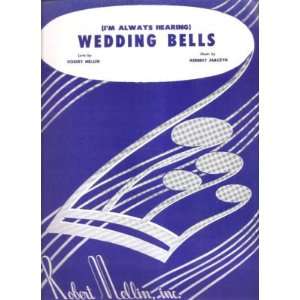   Music Wedding Bells Robert Mellin Herbert Jarczyk 94 