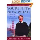   for the Second Half of Your Life by Charles R. Schwab (Jan 2, 2002