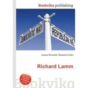  Richard Lamm Ronald Cohn Jesse Russell Books