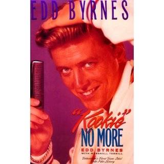 Edd Byrnes Kookie No More by Edd Byrnes and Marshall Terrill (Nov 