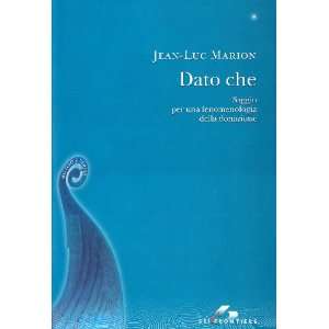   fenomenologia della donazione (9788805058631) Jean Luc Marion Books