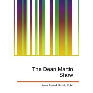  The Dean Martin Show Ronald Cohn Jesse Russell Books