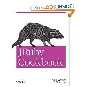  JRuby Cookbook Justin Edelson, Henry Liu Books