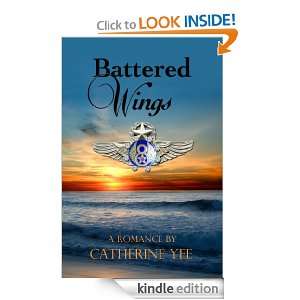 Battered Wings Catherine Yee  Kindle Store