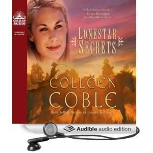  Lonestar Secrets (Audible Audio Edition) Colleen Coble 