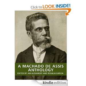 Machado de Assis Anthology (New Translations of Brazilian Classics 