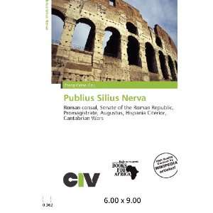  Publius Silius Nerva (9786200652454) Zheng Cirino Books