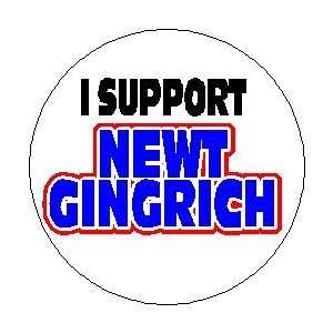  I SUPPORT NEWT GINGRICH Mini 1.25 Pinback Button 