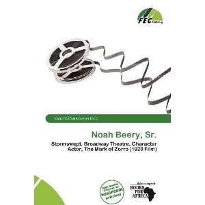  Noah Beery, Sr. (9786200730022) Columba Sara Evelyn 