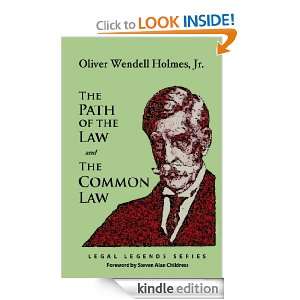   Oliver Wendell Holmes Jr., Steven Alan Childress  Kindle