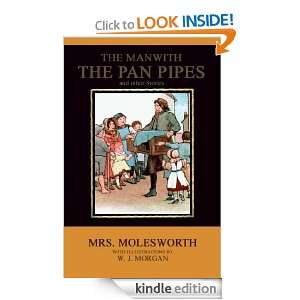 The Man with the Pan Pipes and other Stories (ILLUSTRATED) Mrs 
