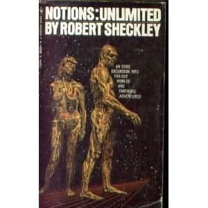  Notions Unlimited Robert Sheckley Books