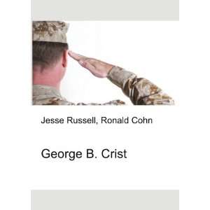George B. Crist Ronald Cohn Jesse Russell  Books