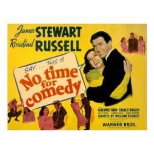  No Time for Comedy, Rosalind Russell, James Stewart, 1940 