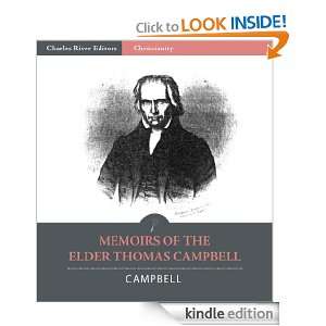  of the Elder Thomas Campbell Alexander Campbell, Thomas Campbell 