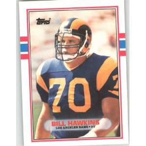  1989 Topps Traded #89 Bill Hawkins RC   Los Angeles Rams 