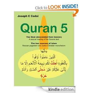  Quran 5, the meal (descended from Heaven) eBook Joseph C 