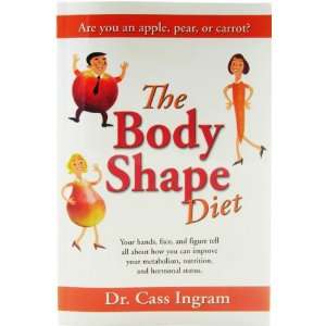  Dr. Cass Ingram The Body Shape Diet Health & Personal 