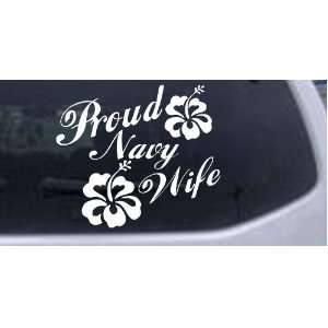 Proud Navy Wife Hibiscus Flowers Military Car Window Wall Laptop Decal 