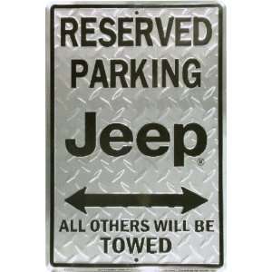  Jeep Reserved Parking Large Metal Parking Sign 12 X 18 