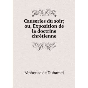  Causeries du soir; ou, Exposition de la doctrine chrÃ 