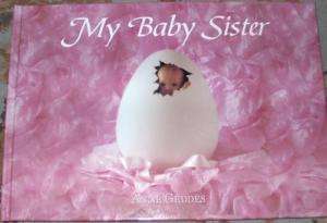 NEW ANNE GEDDES MY LITTLE SISTER BABY BOOK JOURNAL  