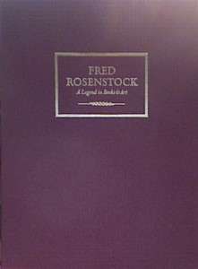 FRED ROSENSTOCK BEAUTIFUL BOOK SIGNED AND SLIP CASED  