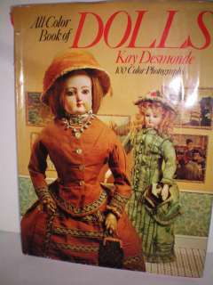 1974 ALL COLOR REFERENCE BOOK OF DOLLS KAY DESMONDE  