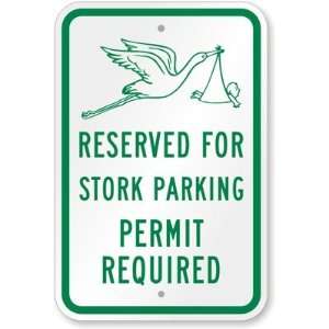  Reserved For Stork Parking Permit Required (with Graphic 