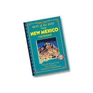  Best of the Best from New Mexico Cookbook Kitchen 