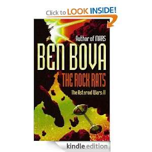 The Rock Rats (Asteroid Wars II) Ben Bova  Kindle Store