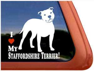 Love My Staffordshire Terrier Dog Window Decal Sticker  