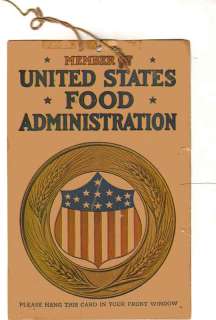 UNITED STATES FOOD ADMINISTRATION FRONT WINDOW CARD/WWI  