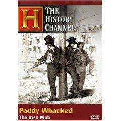 Paddy Whacked The Irish Mob History Channel DVD 733961771404  
