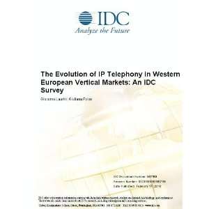 The Evolution of IP Telephony in Western European Vertical Markets An 